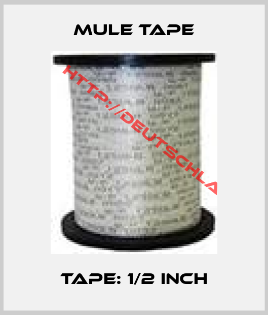 Mule Tape-Tape: 1/2 inch