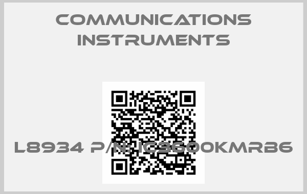 Communications Instruments-L8934 P/N: IC3600KMRB6