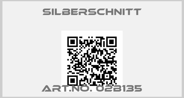 SILBERSCHNITT-Art.No. 02B135