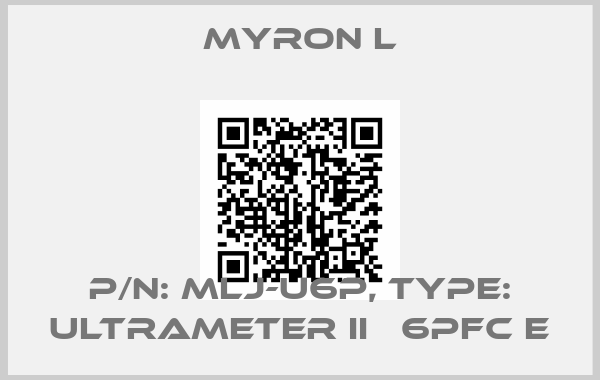 MYRON L-P/N: MLJ-U6P, Type: ULTRAMETER II   6PFC E