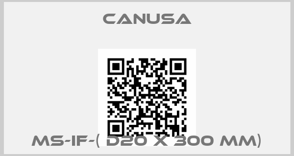 CANUSA-MS-IF-( d20 x 300 mm)