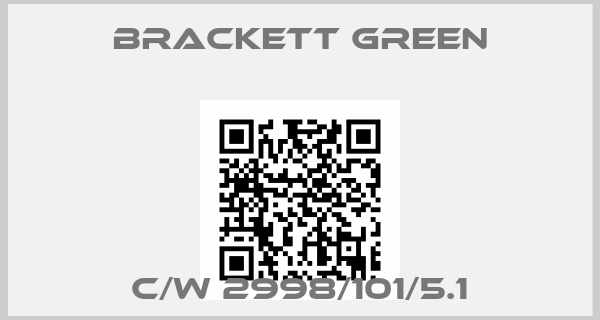 Brackett Green-C/W 2998/101/5.1