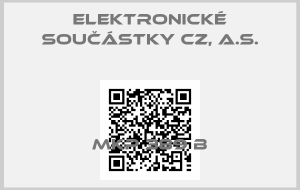Elektronické součástky CZ, a.s.-MKP 389 B