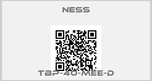 NESS-TBP-40-MEE-D