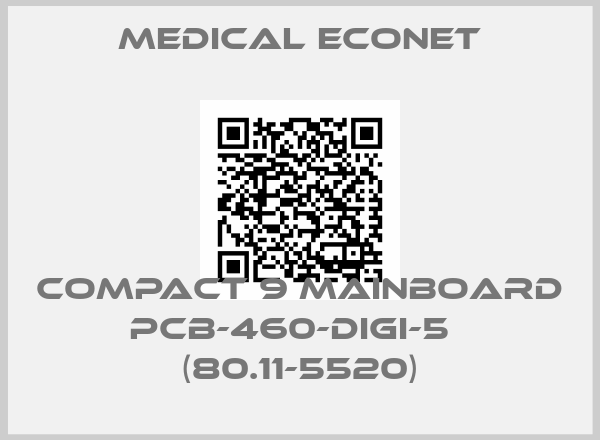 medical ECONET-Compact 9 Mainboard PCB-460-DIGI-5   (80.11-5520)