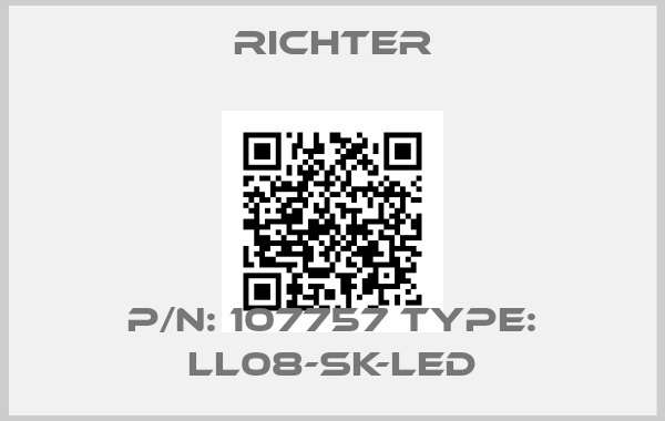 RICHTER-p/n: 107757 type: LL08-SK-LED