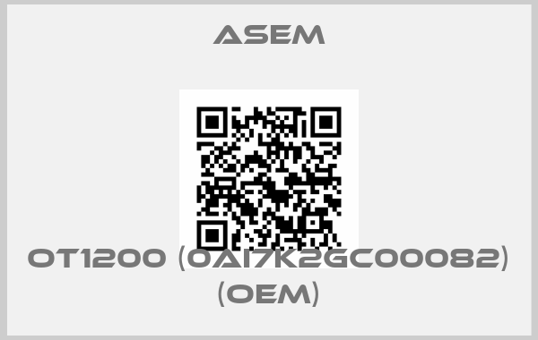 ASEM-OT1200 (0AI7K2GC00082) (OEM)