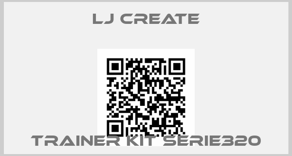 LJ Create-TRAINER KIT SERIE320