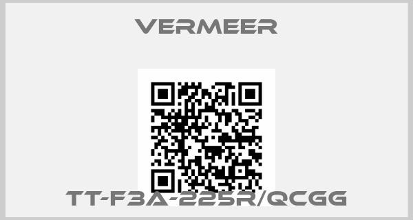 VERMEER-TT-F3A-225R/QCGG
