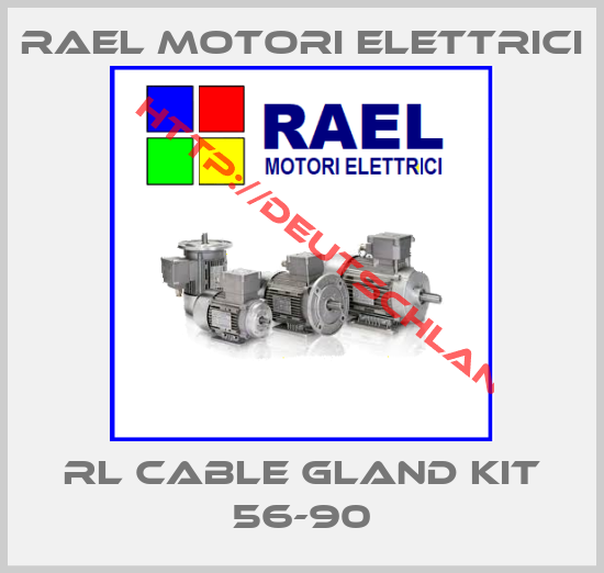 RAEL MOTORI ELETTRICI-RL CABLE GLAND KIT 56-90