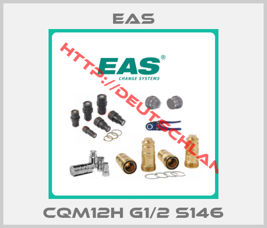 Eas-CQM12H G1/2 S146