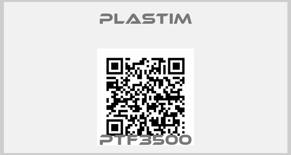 Plastim-PTF3500