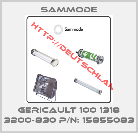 Sammode-GERICAULT 100 1318 3200-830 P/N: 15855083