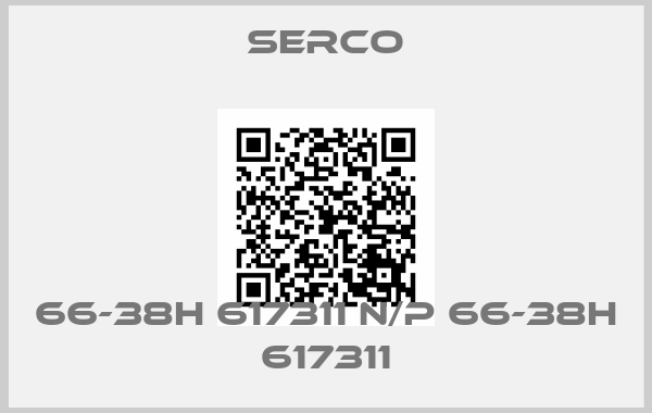 SERCO-66-38H 617311 N/P 66-38H 617311
