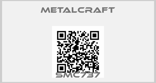 Metalcraft-SMC737