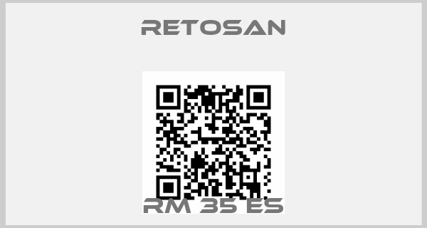 Retosan-RM 35 ES
