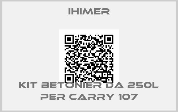 IHIMER-KIT BETONIER DA 250L PER CARRY 107