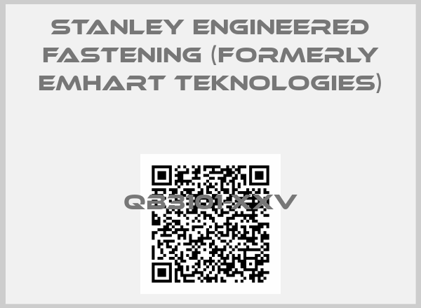 STANLEY Engineered Fastening (formerly Emhart Teknologies)-QB3101-XXV