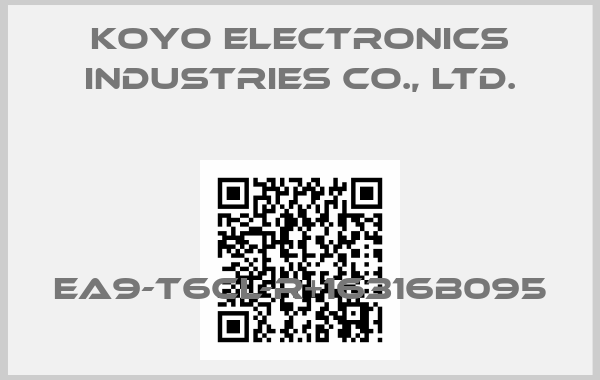 KOYO ELECTRONICS INDUSTRIES CO., LTD.-EA9-T6CL-R+16316B095