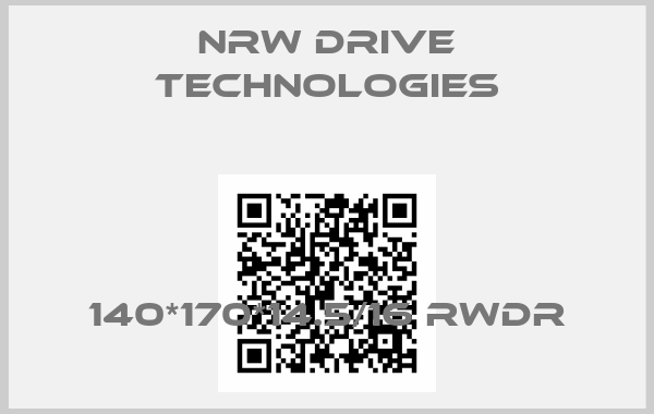 NRW Drive Technologies-140*170*14.5/16 RWDR