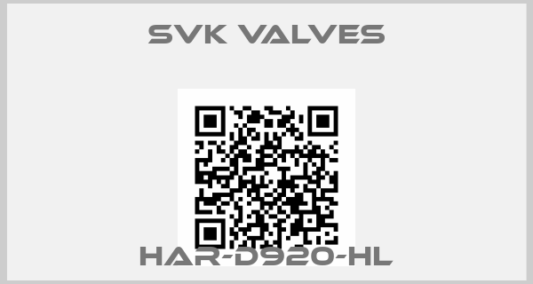 SVK Valves-HAR-D920-HL