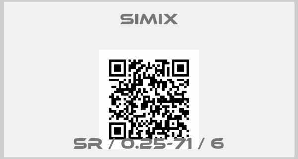 SIMIX-SR / 0.25-71 / 6