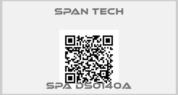 SPAN TECH-SPA DS0140A