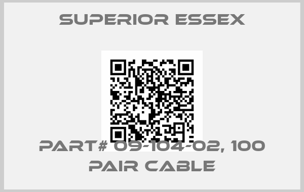 SUPERIOR ESSEX-Part# 09-104-02, 100 Pair cable