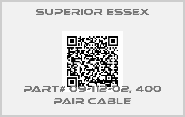 SUPERIOR ESSEX-Part# 09-112-02, 400 Pair cable