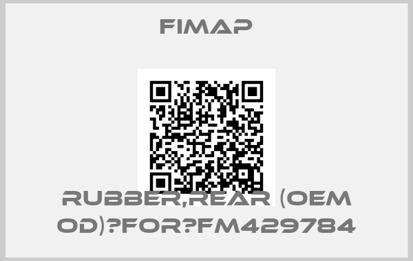 Fimap-RUBBER,REAR (OEM OD)	for	FM429784