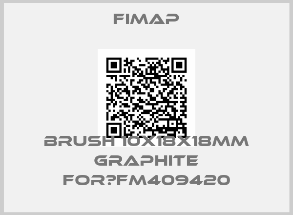 Fimap-BRUSH 10X18X18MM GRAPHITE for	FM409420