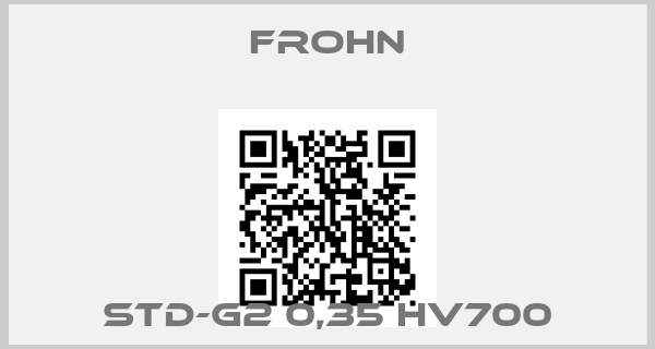 FROHN-STD-G2 0,35 HV700