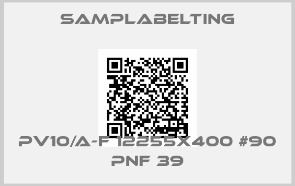 Samplabelting-PV10/A-F 12255X400 #90 PNF 39