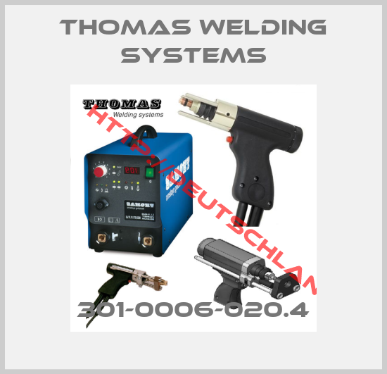 THOMAS WELDING SYSTEMS-301-0006-020.4