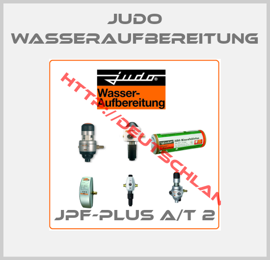 Judo Wasseraufbereitung-JPF-PLUS A/T 2