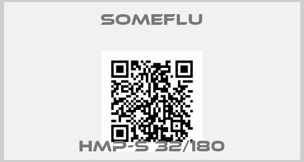 SOMEFLU-HMP-S 32/180