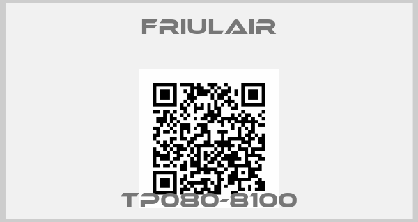 FRIULAIR-TP080-8100