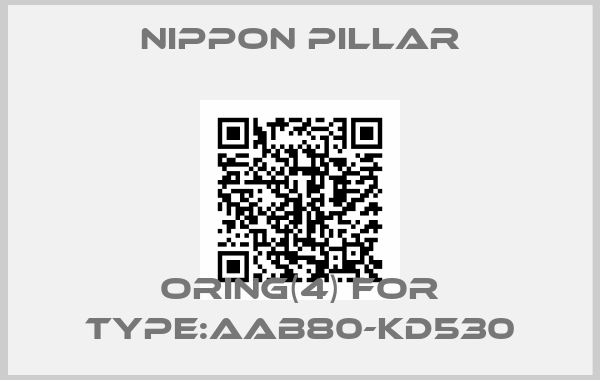 NIPPON PILLAR-oring(4) for Type:AAB80-KD530