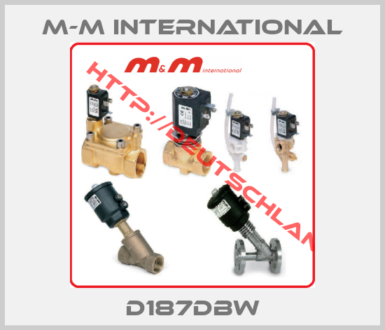 M-M International-D187DBW