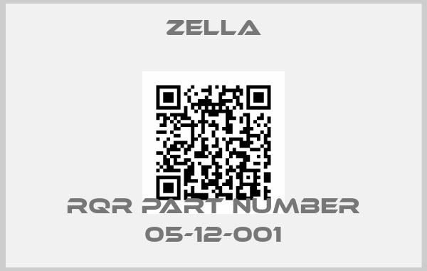 Zella-RQR part number 05-12-001
