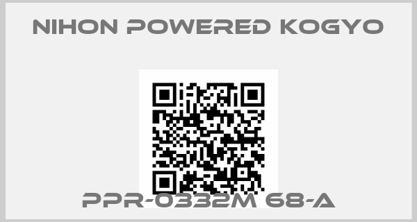 Nihon Powered Kogyo-PPR-0332M 68-A
