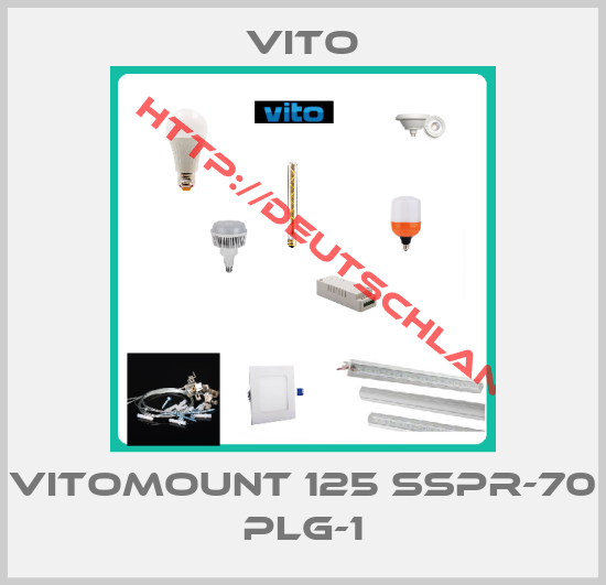 Vito-Vitomount 125 SSPR-70 PLG-1