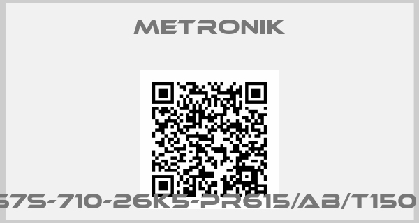 Metronik-T06-S7S-710-26K5-PR615/AB/T150.32.P1