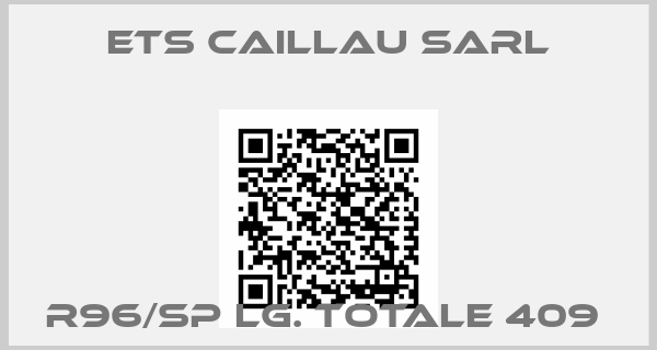 Ets Caillau Sarl-R96/SP LG. TOTALE 409 