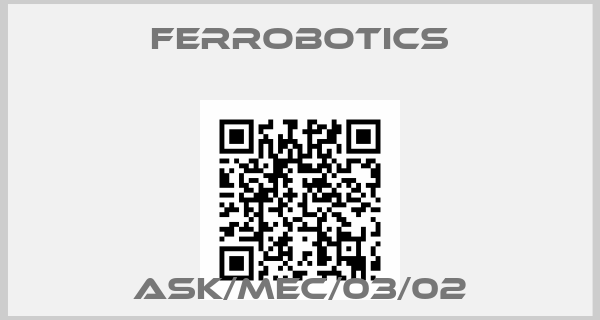 FerRobotics-ASK/MEC/03/02