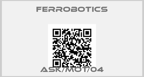 FerRobotics-ASK/MOT/04