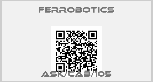 FerRobotics-ASK/CAB/105