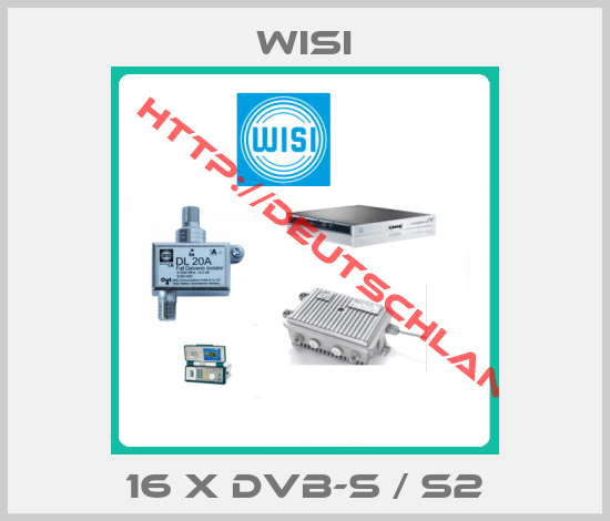 Wisi-16 x DVB-S / S2