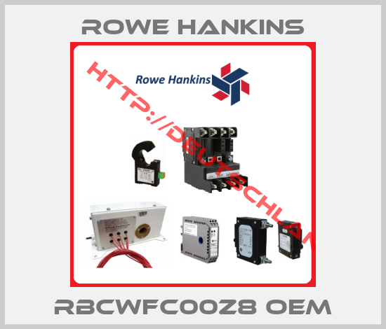 Rowe Hankins-RBCWFC00Z8 OEM