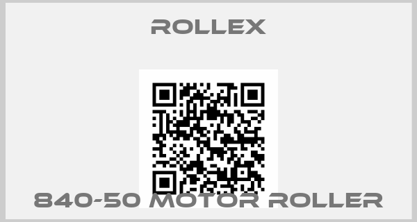 ROLLEX-840-50 Motor Roller
